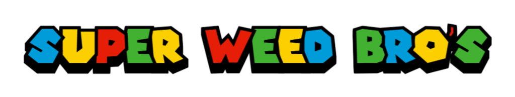 Super Weed Bro's